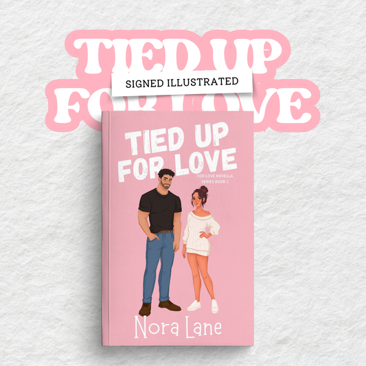 Tied Up for Love Signed Paperback