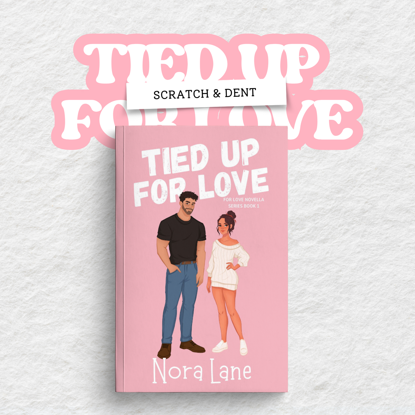 Tied Up for Love Scratch & Dent